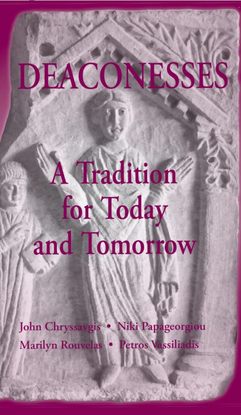 Deaconesses: A Tradition for Today and Tomorrow